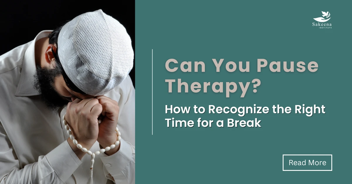 Can You Pause Therapy? How to Recognize the Right Time for a Break
