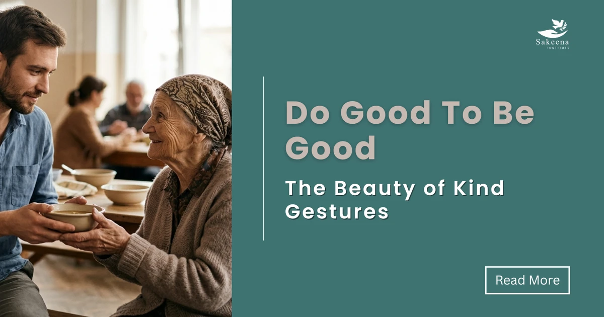 Do Good To Be Good: The Beauty of Kind Gestures