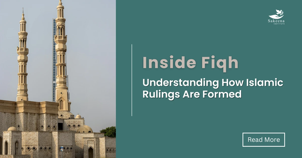 Inside Fiqh: Understanding How Islamic Rulings Are Formed